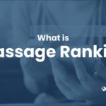 What Is Passage Ranking?