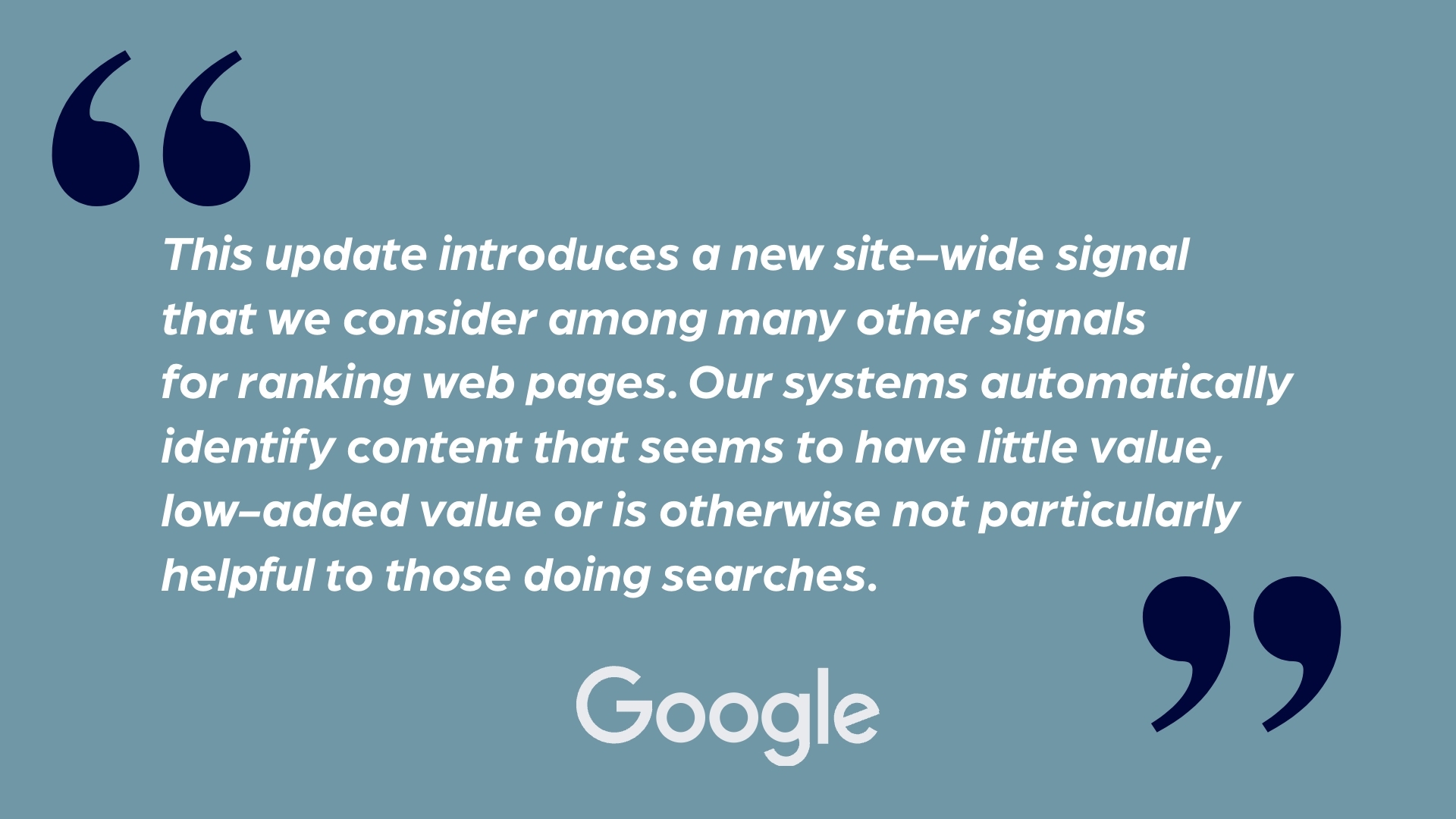 Google’s Helpful Content Update Quote from Google