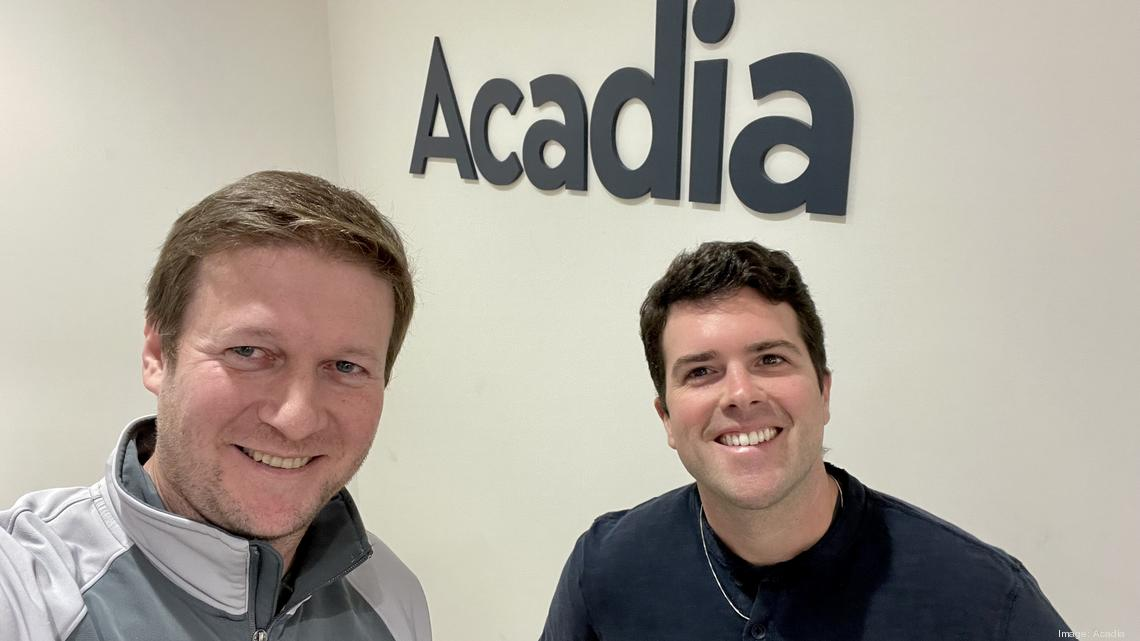 Jared & Sean,
Co-founders of Acadia